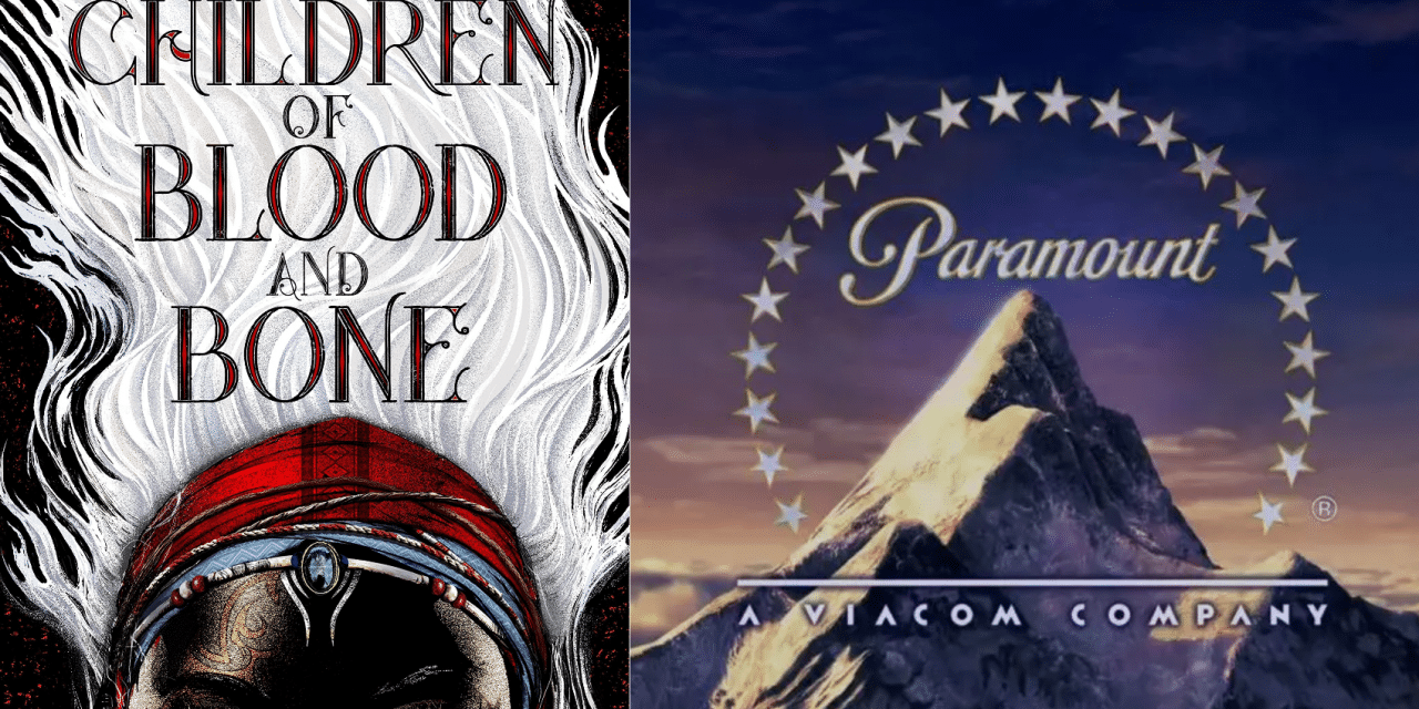 Paramount Lands Rights To ‘Children of Blood and Bone’ Fantasy Trilogy