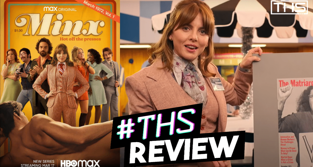 Minx – A Hilarious And Heartfelt Comedy [REVIEW]