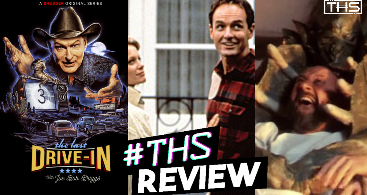 The Last Drive-In With Joe Bob Briggs (S4.8) Crazy Dads [Review]