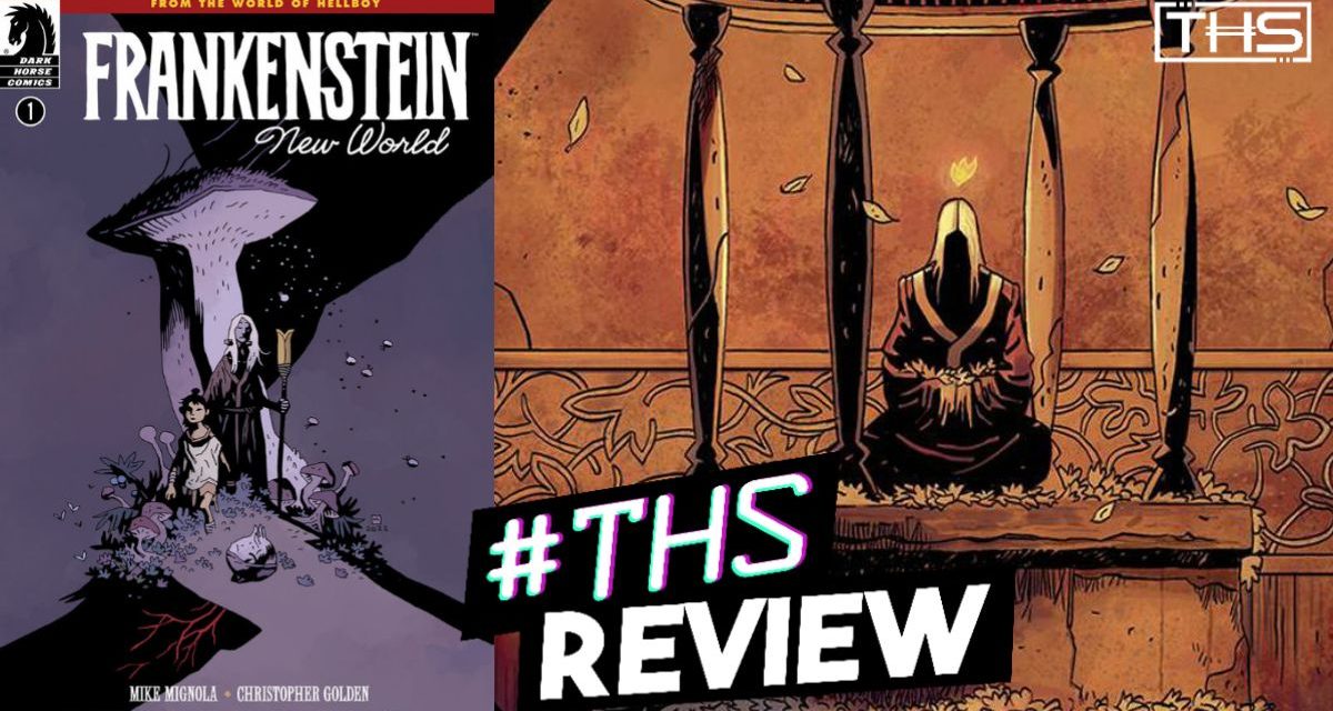 “Frankenstein: New World #1” ~ Strangers In A Wondrous/Horrific Land [Review]