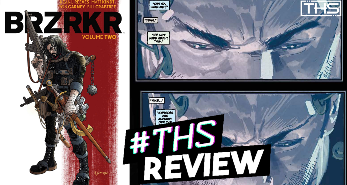 “BRZRKR Vol. 2”: An Unintentionally Hilarious Bloodfest [Review]