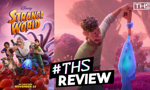 Strange World – A Fantastic Family Adventure! [REVIEW]