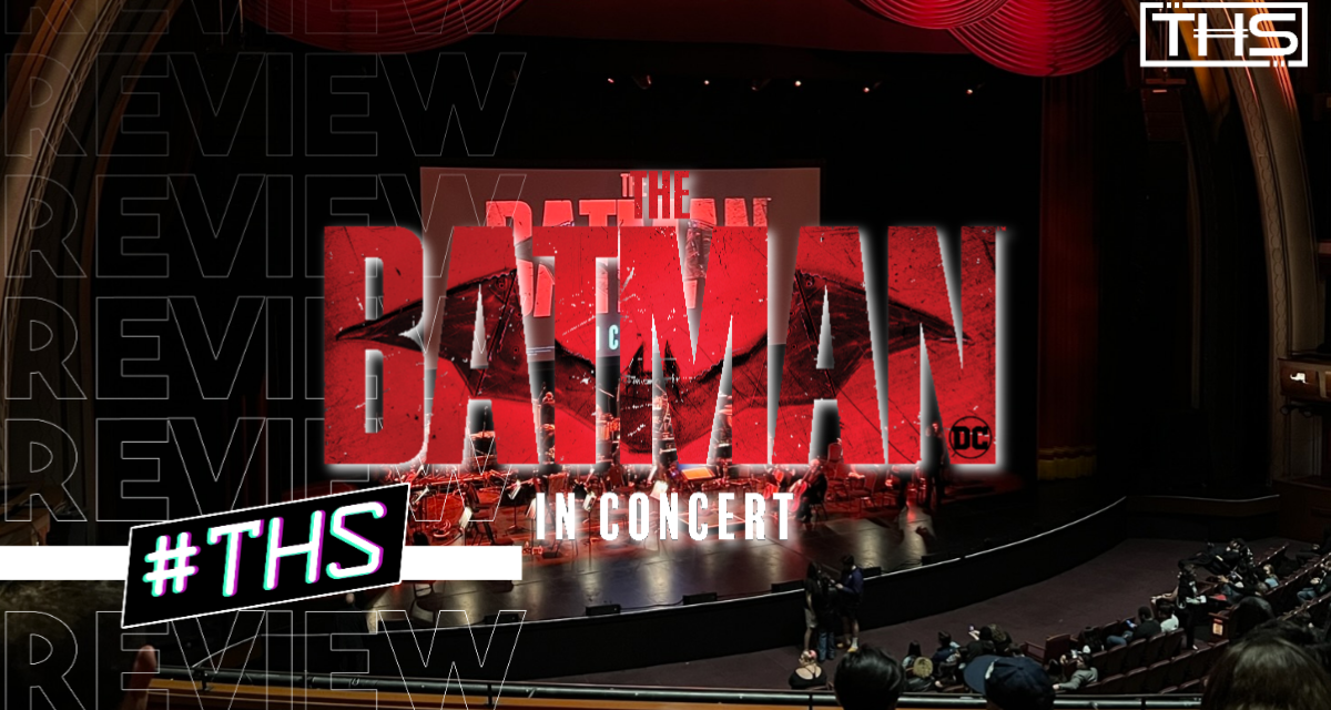 The Batman in Concert! [EVENT]