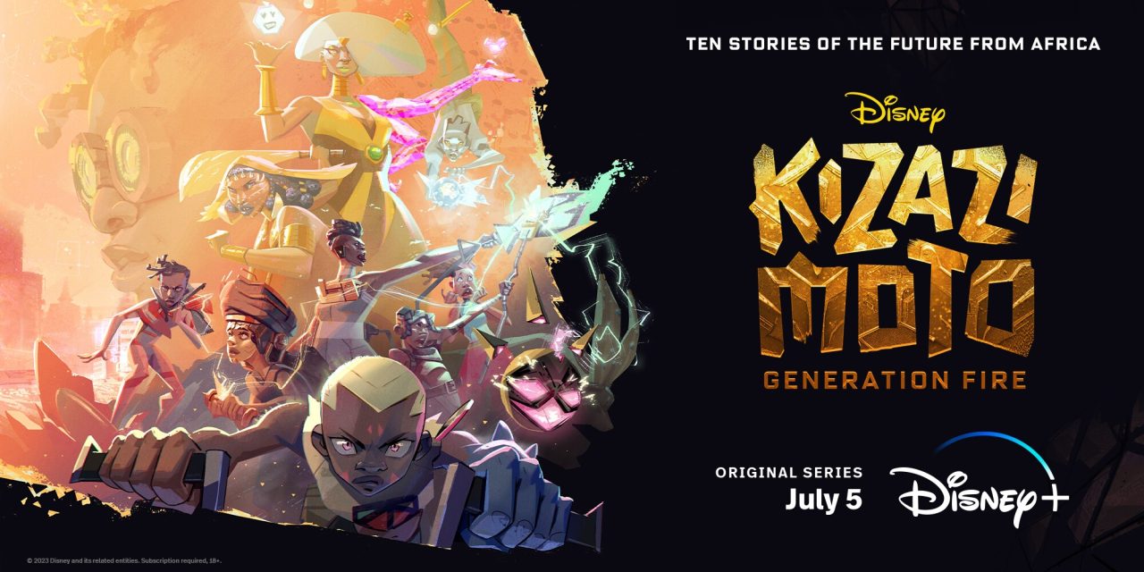 Disney Celebrating Africa Day With New ‘Kizazi Moto: Generation Fire’ Anthology