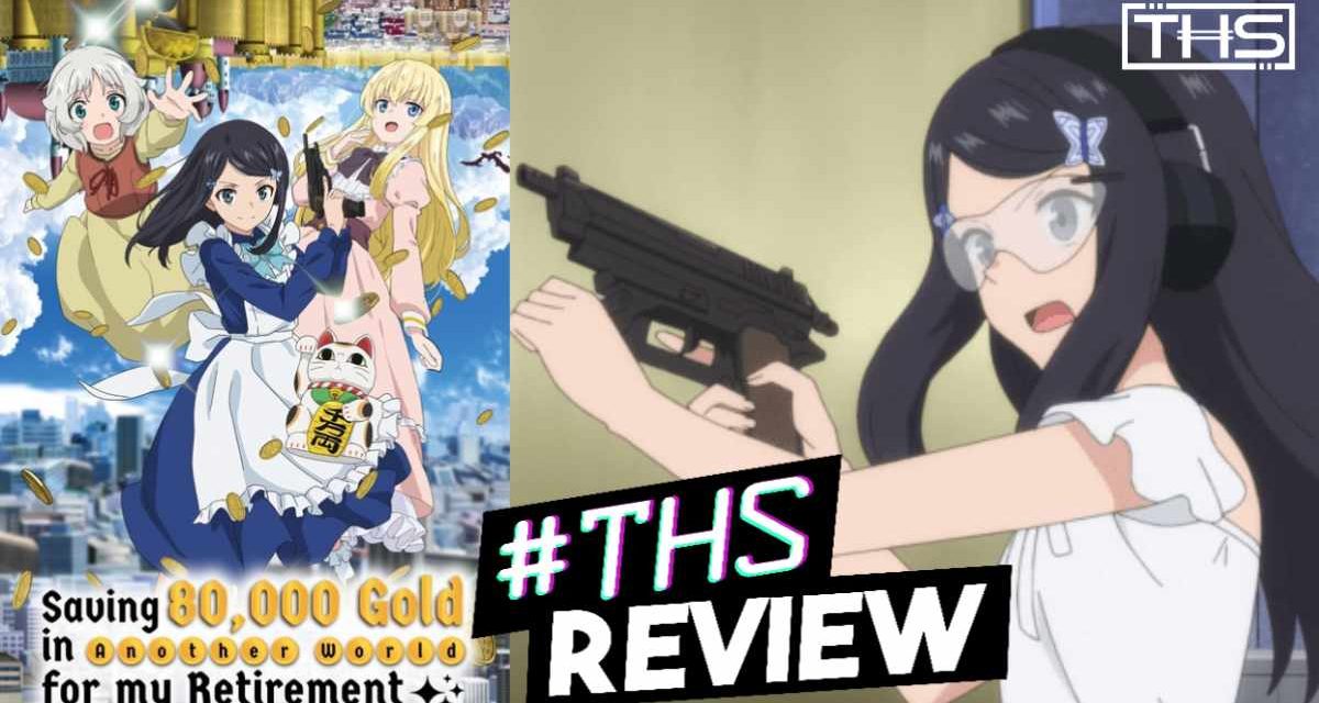 Saving 80,000 Gold In Another World For My Retirement: The Merchant’s Isekai Story [Anime Rewind Review]
