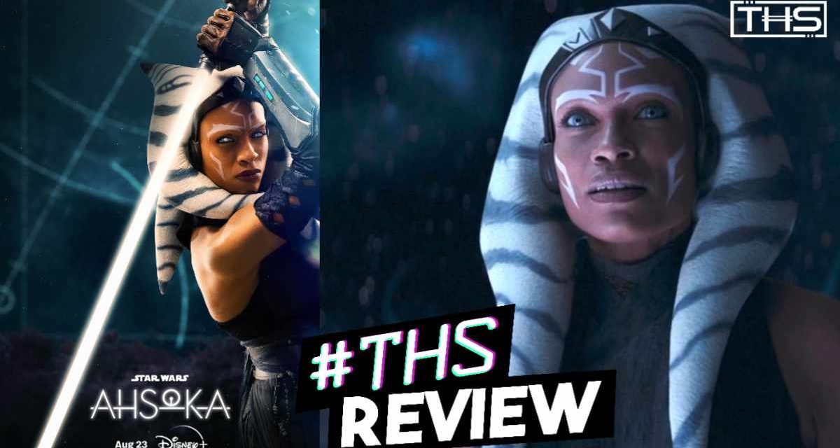 Ahsoka: Shadow Warrior – A Filoni Work Of Art [Non-Spoiler Review]