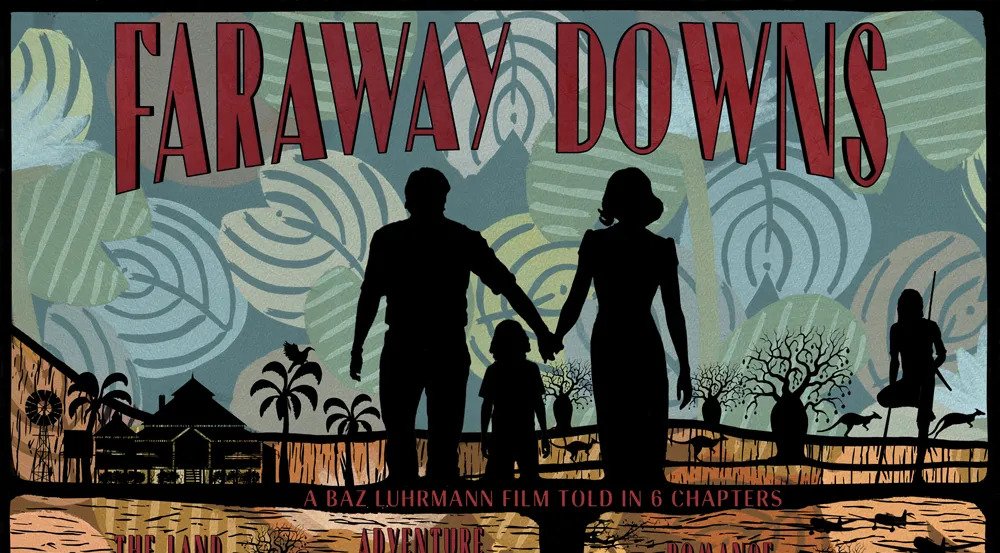 World premiere of Baz Luhrmann’s “Faraway Downs” to take place at the inaugural SXSW Sydney.￼