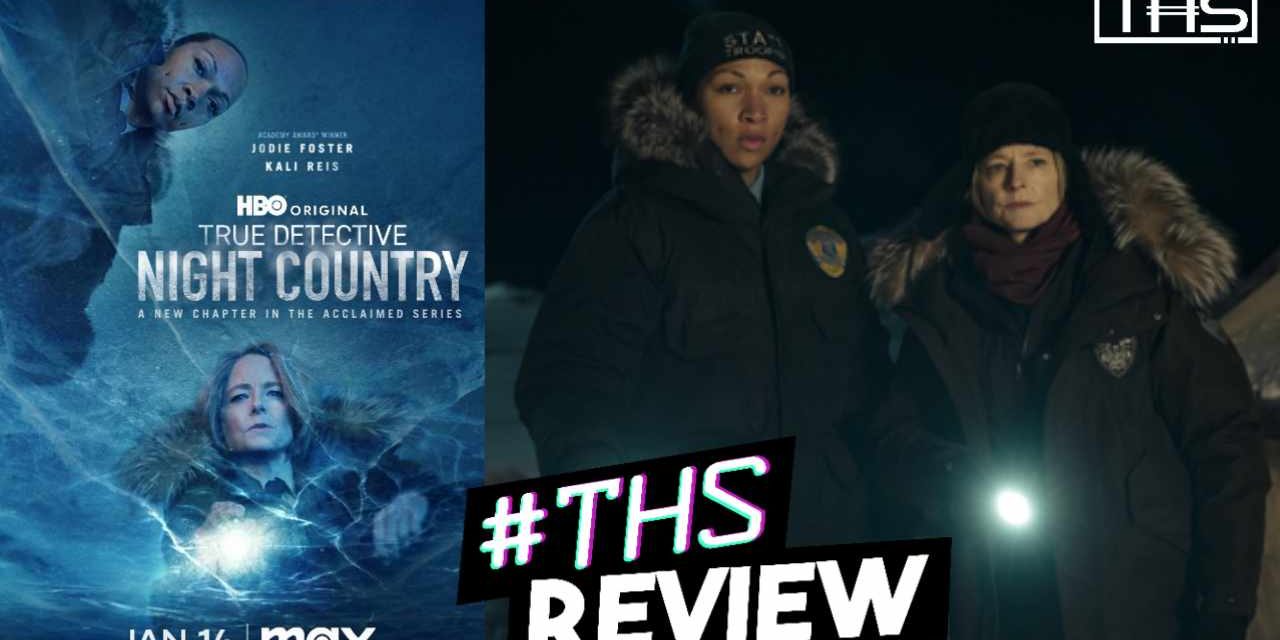 True Detective: Night Country – Supernatural Vibes Carry It [Review]