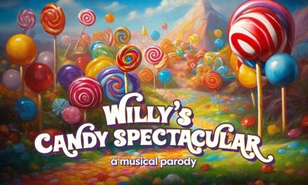 Willy’s Candy Spectacular: A Musical Parody Unveils First 3 Demo Tracks and Confirms Debut at Edinburgh Fringe Festival