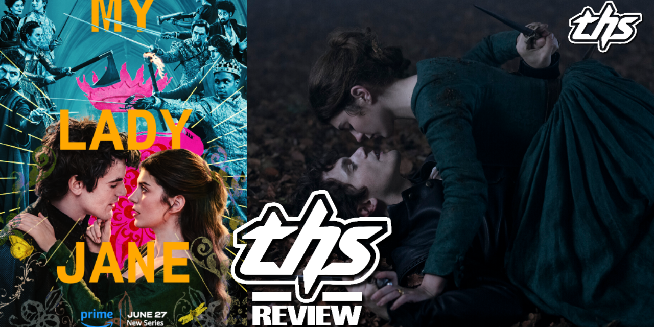 My Lady Jane: A Blast of a Romantacy! [REVIEW]