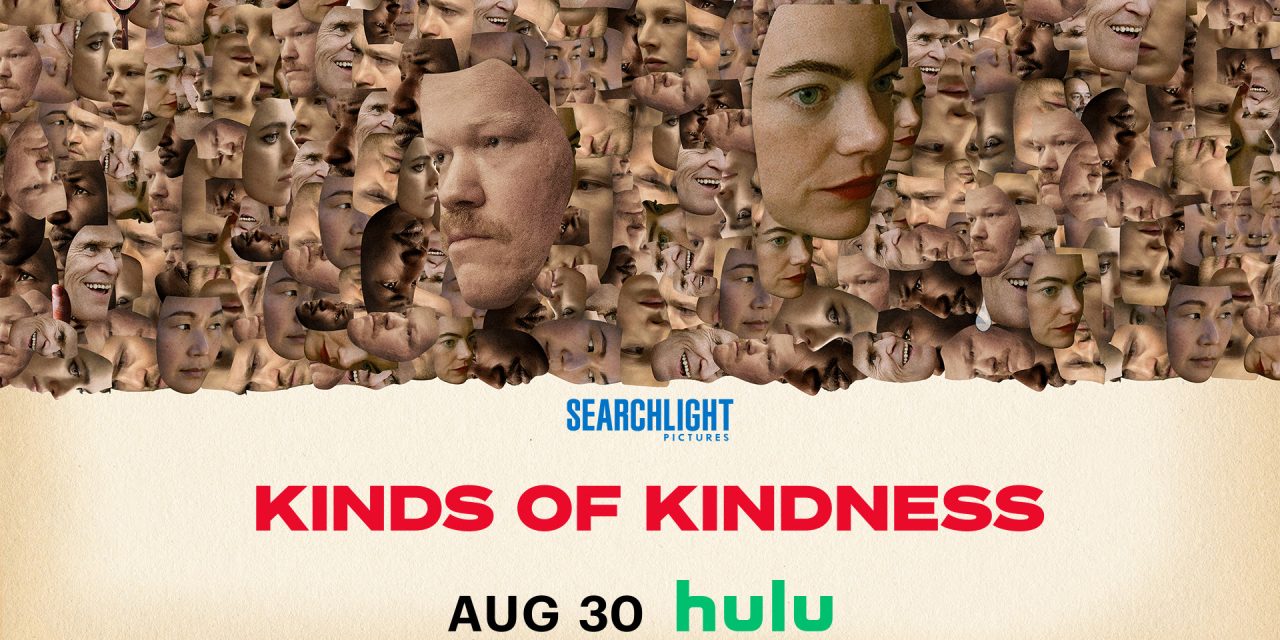 Kinds of Kindness Arrives on Streaming August 30
