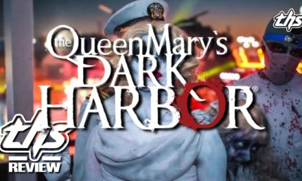 The Queen Mary’s Dark Harbor – Familiar Faces But Still Missing Something [Fright-A-Thon Review]