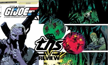 G.I. JOE: A Real American Hero – Duke #1 – Silent But Powerful [Review]