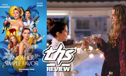 Another Simple Favor: An Over-The-Top Reunion Makes For A Compelling Sequel [Review]