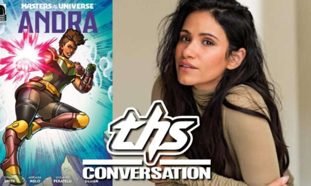 MOTU: Andra Writer Tiffany Smith Talks About Her Journey Into The Creation Of The Comic