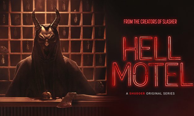 Shudder Announces ‘Hell Motel’ From The Creators Of ‘Slasher’ This June