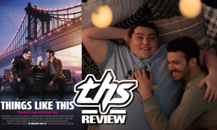 Things Like This: Life Is Beautiful and Full of Surprises, This Film Reminds Us