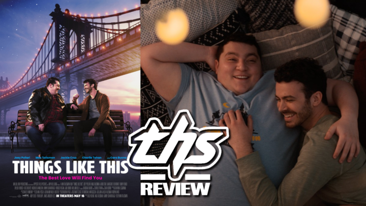 Things Like This: Life Is Beautiful and Full of Surprises, This Film Reminds Us