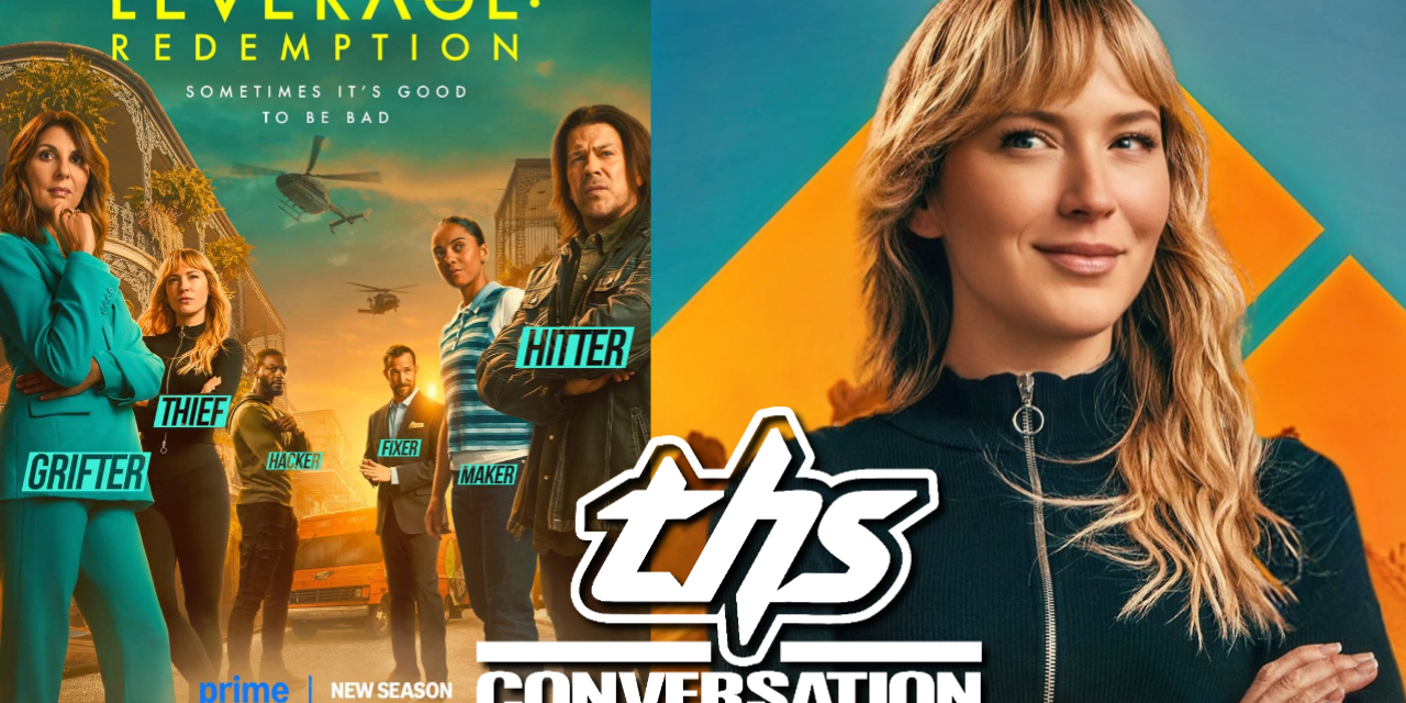 Beth Riesgraf Directs Leverage: Redemptions Season 3’s Biggest Stunt [Interview]