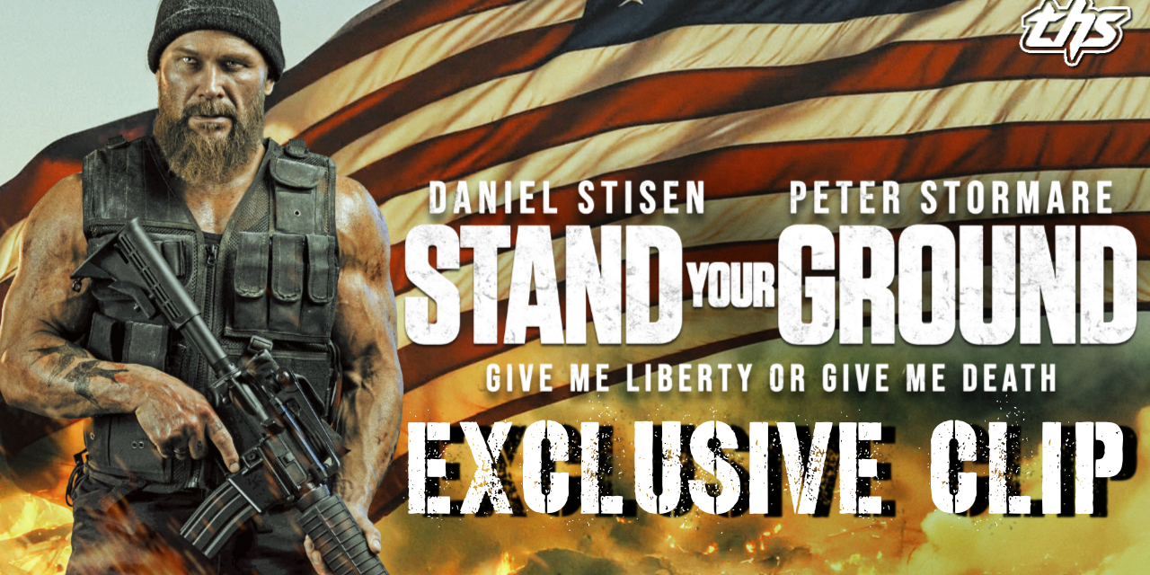 ‘Stand Your Ground’ EXCLUSIVE CLIP Ahead of Digital And On Demand Release