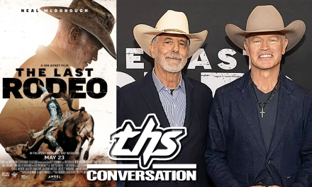 ‘The Last Rodeo’: Neal McDonough And Jon Avnet On The Heart-Filled Bull Riding Drama [THS Interview]
