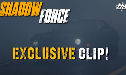 ‘Shadow Force’: EXCLUSIVE CLIP Behind The Scene Look At The Film’s Amazing Natural Effects