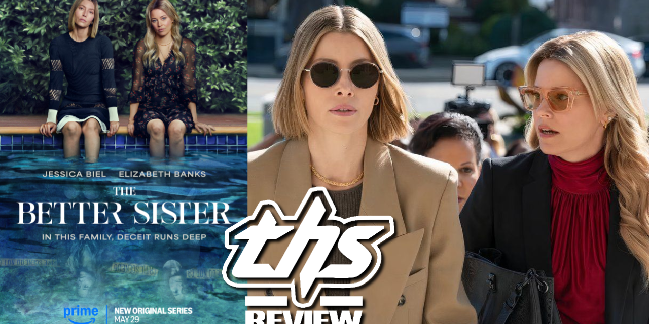 The Better Sister on Prime Video Is A Twisty, Tense Must-Watch